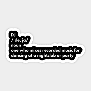 The Definition of a DJ - Text Sticker